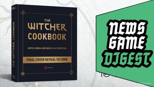 Главные игровые новости 04 апреля 2022 года: кулинарная книга по мотивам «Ведьмака»